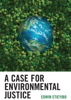 A Case for Environmental Justice Online now