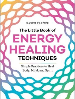 The Little Book of Energy Healing Techniques Discount