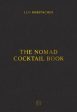 Nomad Cocktail Book  H Online Hot Sale