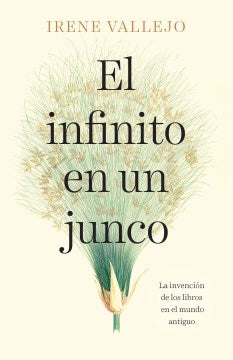 El infinito en un junco  Infinity in a Reed For Discount